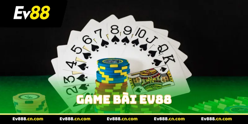 Game bài EV88