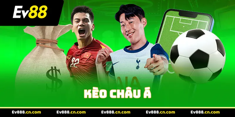 Giải Mã Kèo Châu Á